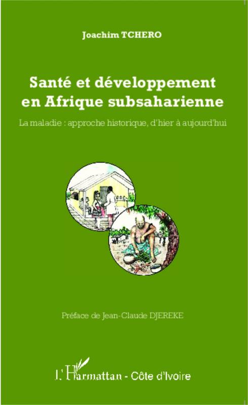Santé et développement en Afrique subsaharienne
