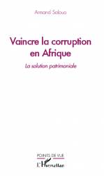 Vaincre la corruption en Afrique de Armand Salouo