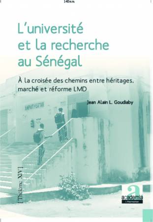 L&#039;université et la recherche au Sénégal à la croisée des chemins