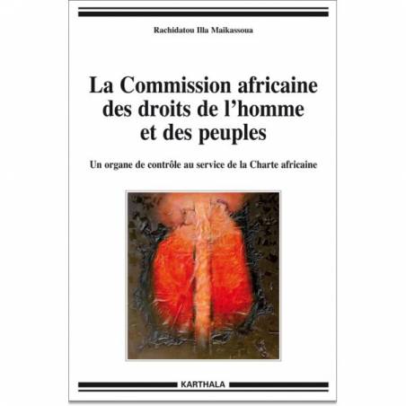 La Commission africaine des droits de l'homme et des peuples de Rachidatou Illa Maikassoua
