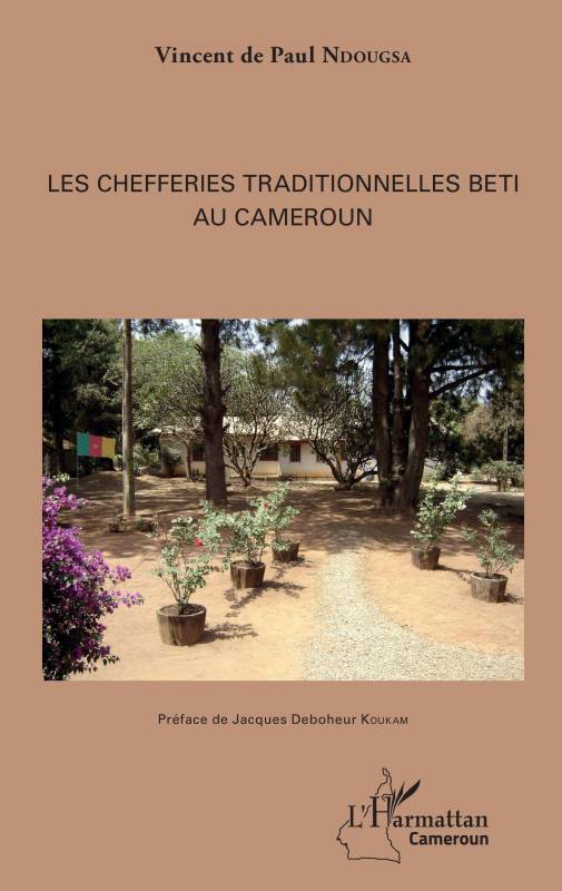 Les chefferies traditionnelles Beti au Cameroun
