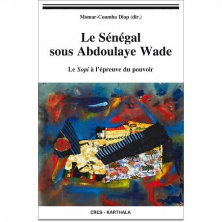 Le Sénégal sous Abdoulaye Wade