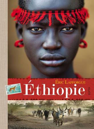 Éthiopie de Éric Lafforgue