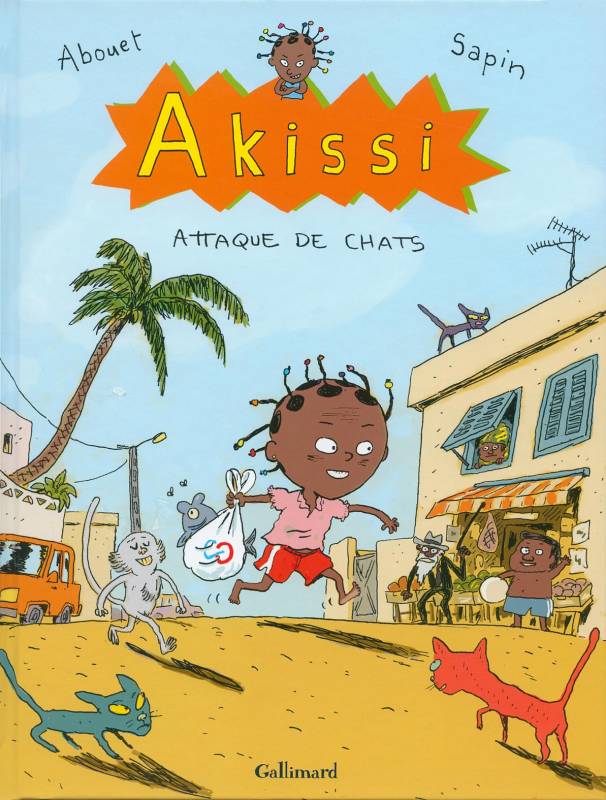 Akissi - Attaque de chats de Marguerite Abouet et Mathieu Sapin