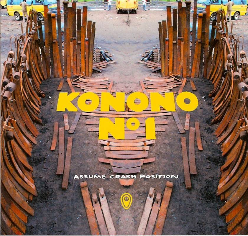 Konono n°1 - Assume Crash Position Konono n°1 - Assume Crash Position