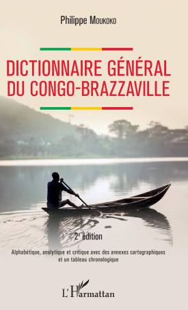 Dictionnaire général du Congo-Brazzaville 2e édition