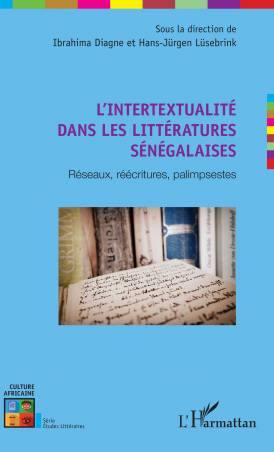 L&#039;intertextualité dans les littératures sénégalaises