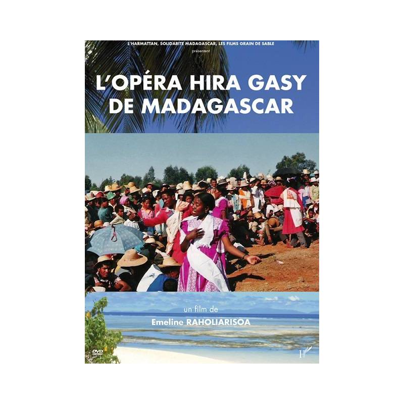 L'opéra Hira Gasy de Madagascar de Emeline Raholiarisoa