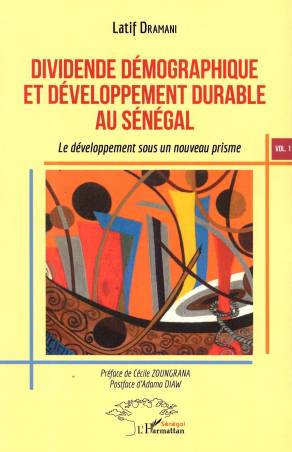 Dividende démographique et développement durable au Sénégal Vol 1