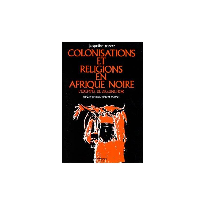 Colonisations et religions en Afrique noire