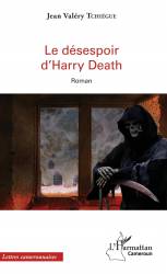 Le désespoir d'Harry Death