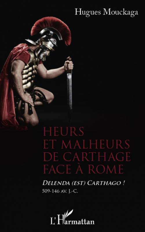 Heurs et malheurs de Carthage face à Rome