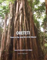 ORETETI - Plants in the daily life of the Maasai