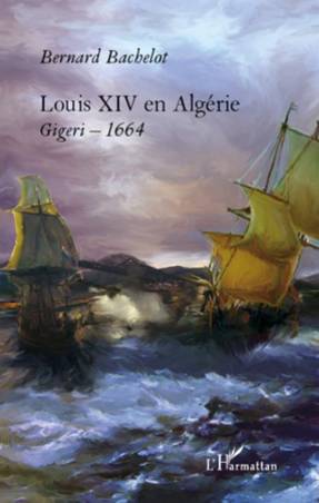 Louis XIV en Algérie