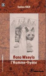 Bono Waaylo, L’Homme-hyène