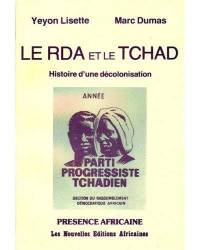 Le RDA et le Tchad de Marc Dumas