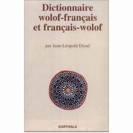 Dictionnaire wolof-français et français-wolof de Jean-Léopold Diouf