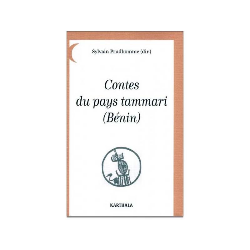 Contes du pays tammari (Bénin)