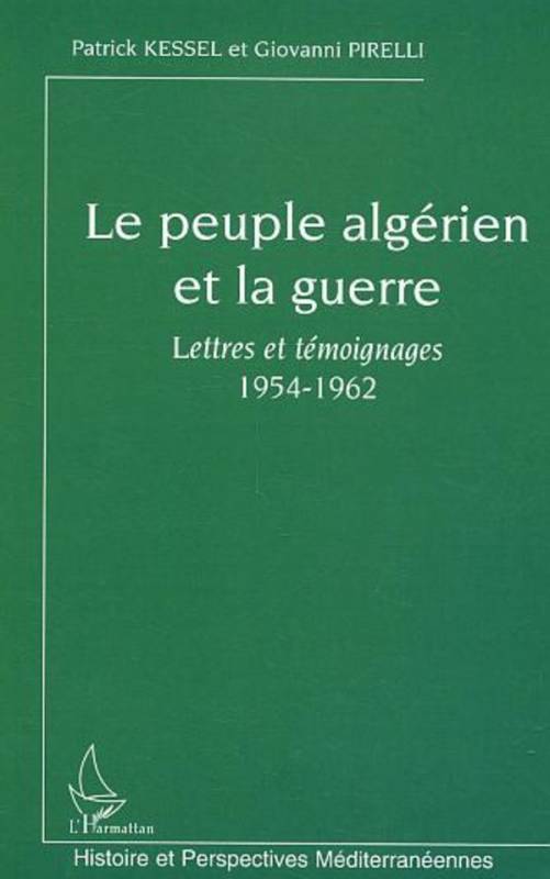 Le peuple algérien et la guerre