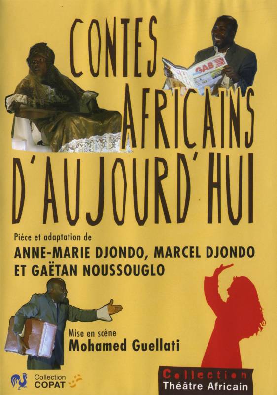 Contes africains d'aujourd'hui