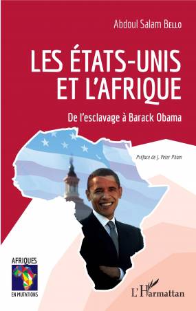 Les États-Unis et l&#039;Afrique