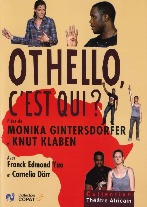 Othello, c'est qui ?