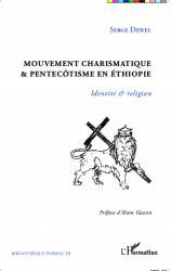 Mouvement charismatique et pentecôtisme en Ethiopie