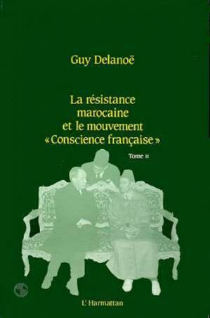 La résistance marocaine et le mouvement, conscience française"