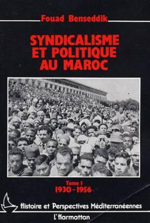 Syndicalisme et politique au Maroc